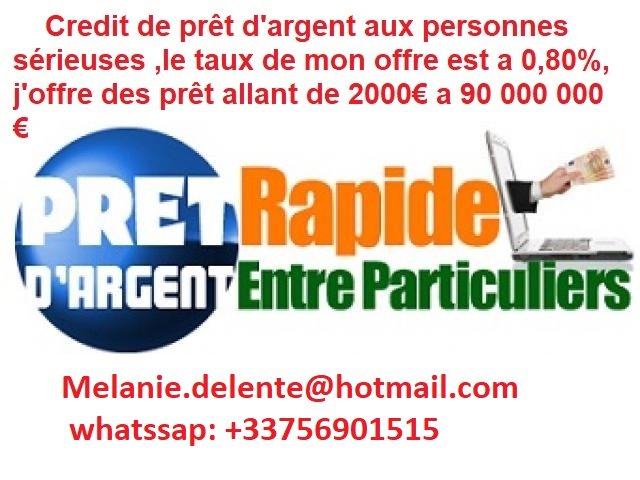 OFFRE DE PRÊT ENTRE PARTICULIER SÉRIEUX EN 72H A 0,80% EN SUISSE, SUISSE.CH, EN 3J/72H EN EUROPE SUISSE Nathalie.dihars@outlook.com -info : Nathalie.dihars@outlook.com