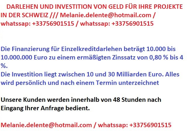 FINANCEMENT ENTRE PARTICULIER SÉRIEUX EN 72H A 0,80% EN SUISSE, Allemagne, Autriche, Belgique, Danemark, Espagne, Estonie, Finlande, France, Grèce, Hongrie, Islande, Italie, Lettonie, Liechtenstein, Lituanie, Luxembourg, Malte, Norvège, Pays-Bas, Pologne / chantalnorin02@gmail.com