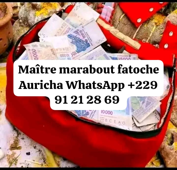 +229 91212869MULTIPLICATION D'ARGENT RAPIDE AU CAMEROUN MARABOUT HONNÊTE ENVERS SES CLIENTS, MULTIPLICATION D'ARGENT SERIEUX
