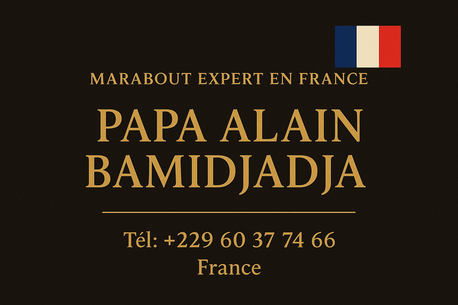 +22960377466 Comment trouver le numéro d'un vrai marabout