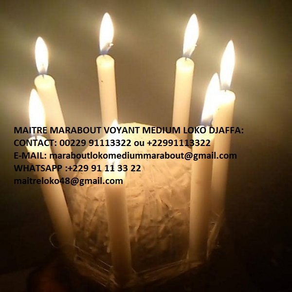 (0022991113322 )Maître marabout médium Féticheur guérisseur traditionnel Loko Djaffa Aziman Paul Hiboux en 2026.140 avenue des Champs-Élysées - 75008 PARIS (France)Retour affectif rapide, retour affectif efficace, retour affectif amoureux, Médium expert en amour, Medium paris, marabout puissant Lex