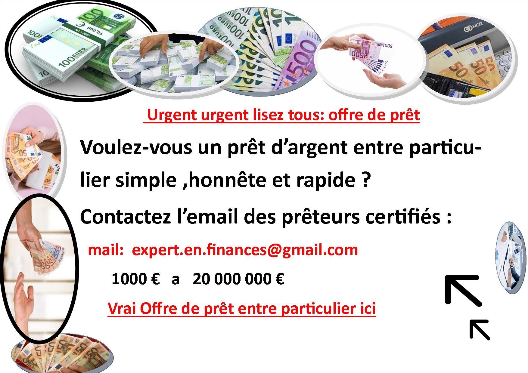 PRÊT ENTRE PARTICULIER pour particuliers de la banque france - Avez-vous besoin d'un prêt très très sérieux ? contactez mail : sg.bank.societegenerale@gmail.com . Des prêts de 1000€ a 800 000 000€ . Bonjour a tous -